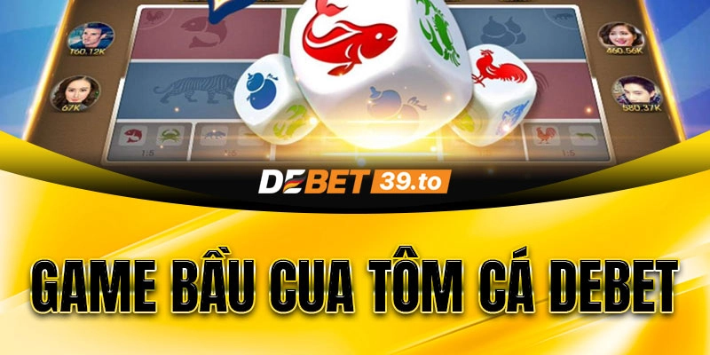 Tính xác suất khi chơi game Bầu Cua Tôm Cá Debet